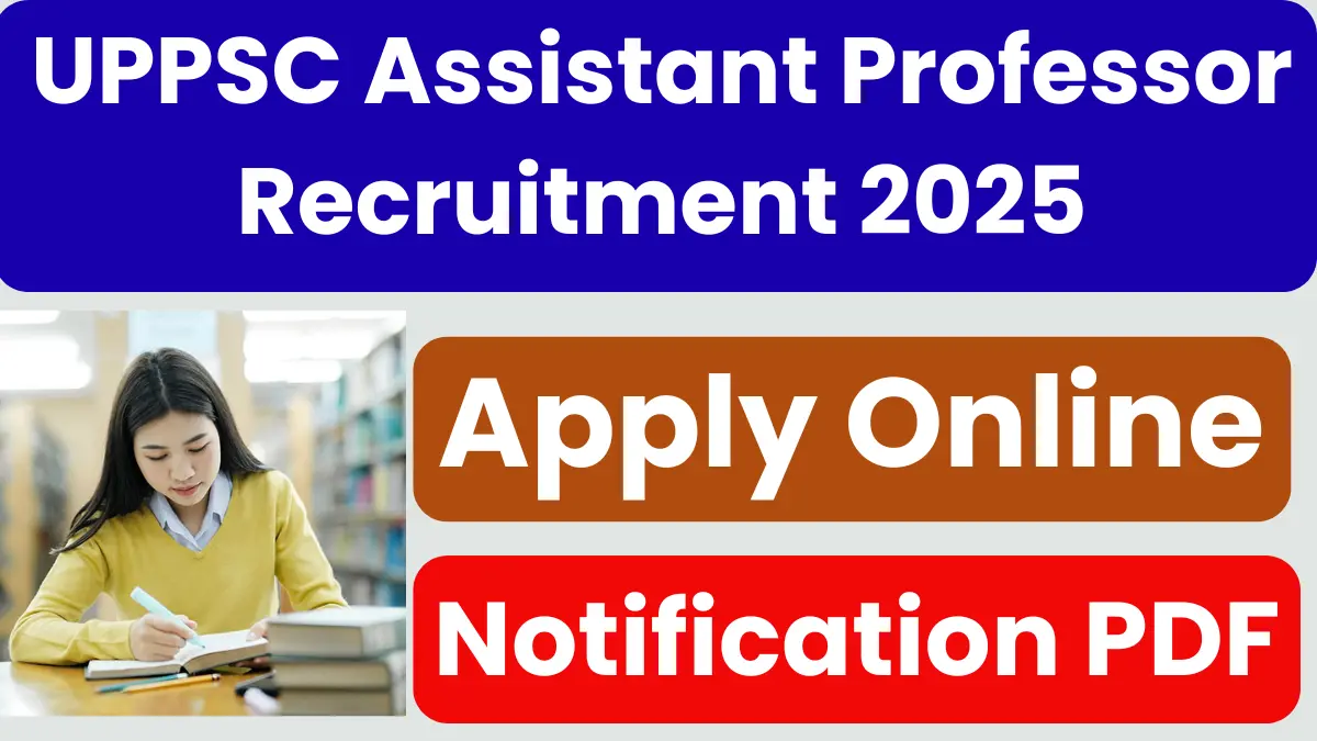 UPPSC Assistant Professor Recruitment 2025
