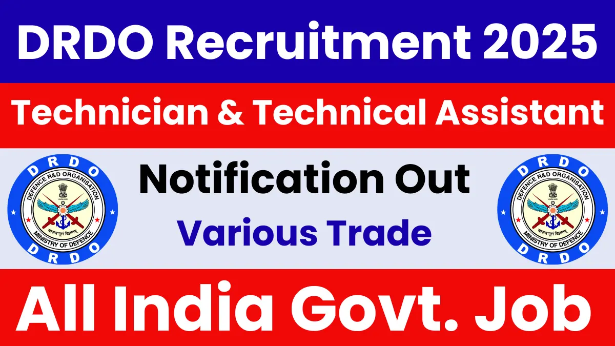 DRDO Technical Assistant & Technician Recruitment 2025