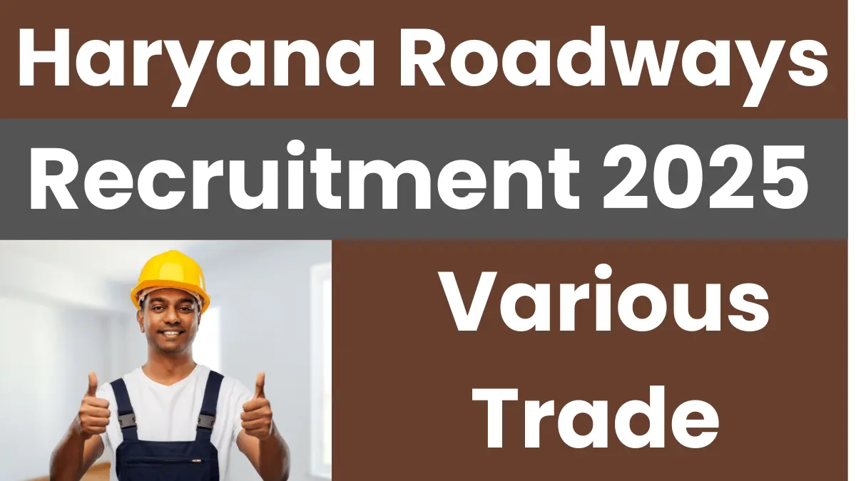 Haryana Roadways Jhajjar Apprentice Recruitment 2025