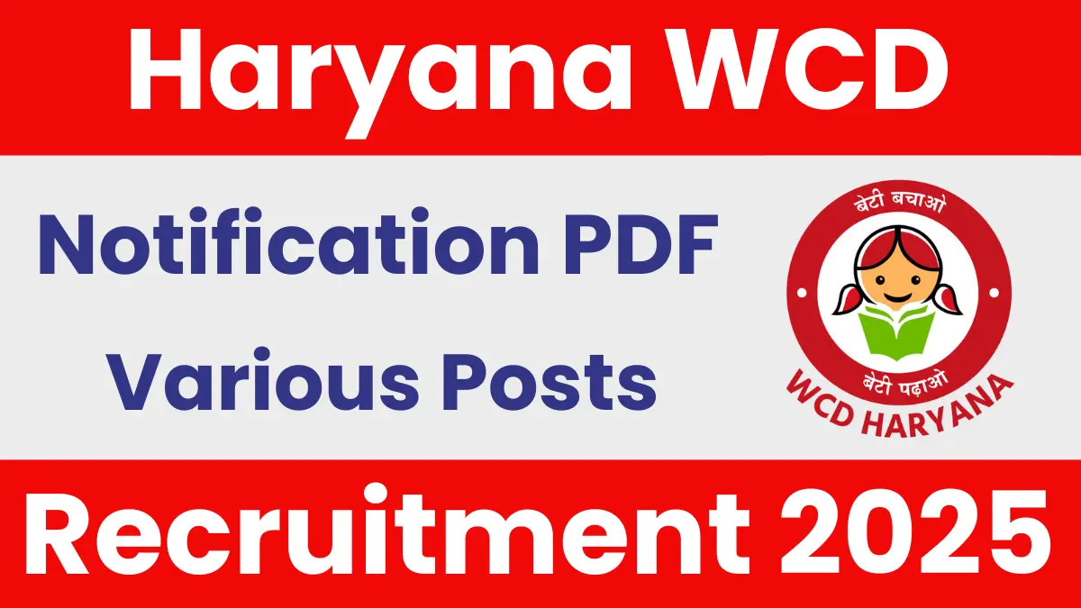 Haryana WCD Recruitment 2025