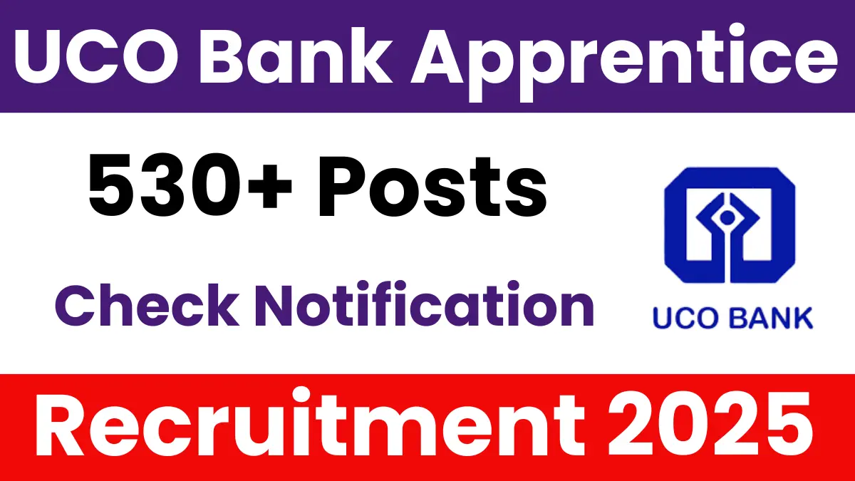 UCO Bank Apprentice Recruitment 2025