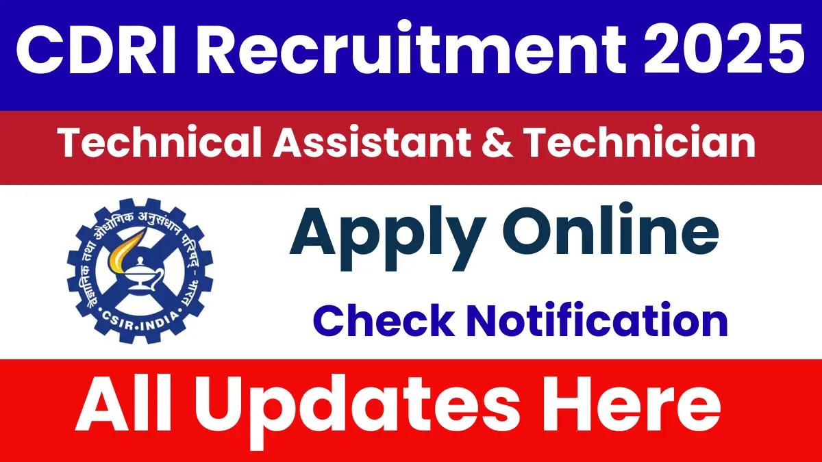 CSIR CDRI Recruitment 2025