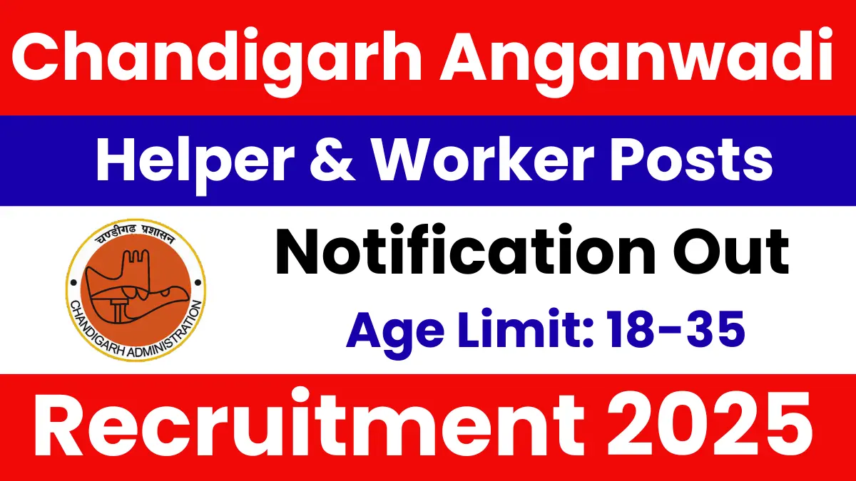 Chandigarh Anganwadi Recruitment 2025
