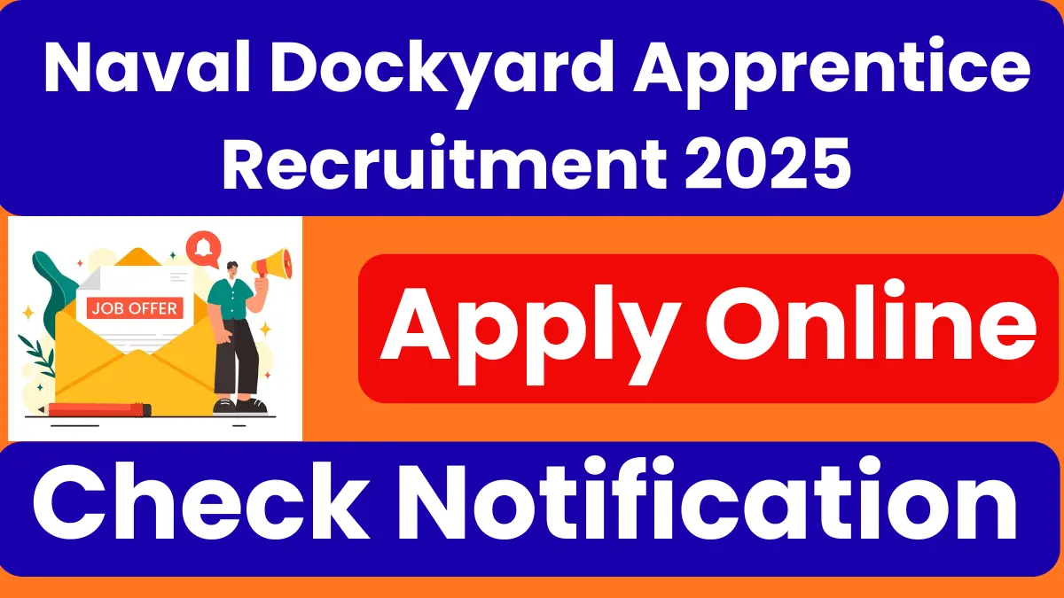 Naval Dockyard Apprentice Recruitment 2025