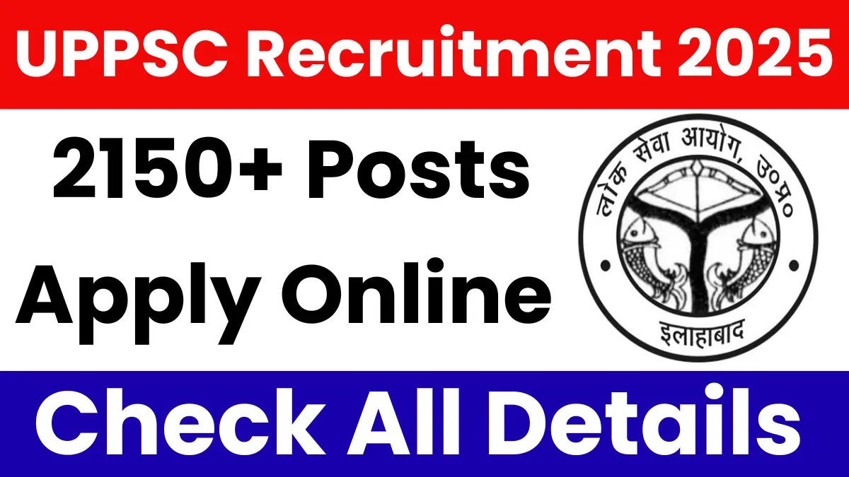 UPPSC Recruitment 2025