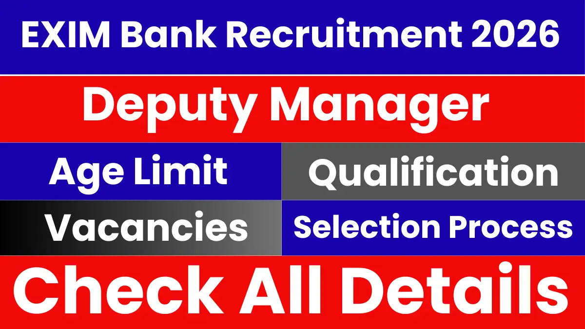 EXIM Bank Deputy Manager Recruitment 2026