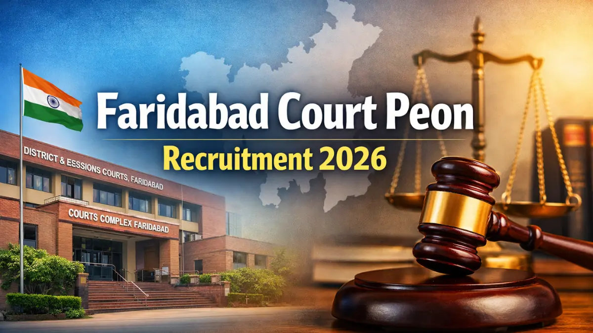 Faridabad Court Peon Recruitment 2026