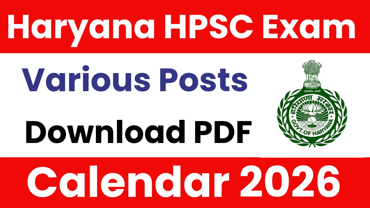 Haryana HPSC Exam Calendar 2026
