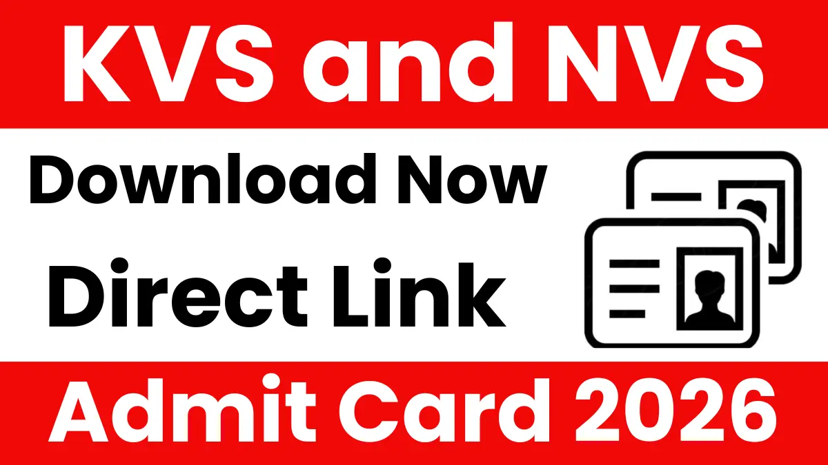 KVS and NVS Admit Card 2026