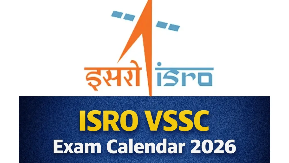 ISRO VSSC Exam Calendar 2026