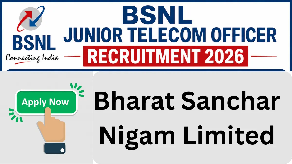 BSNL Junior Telecom Officer Recruitment 2026