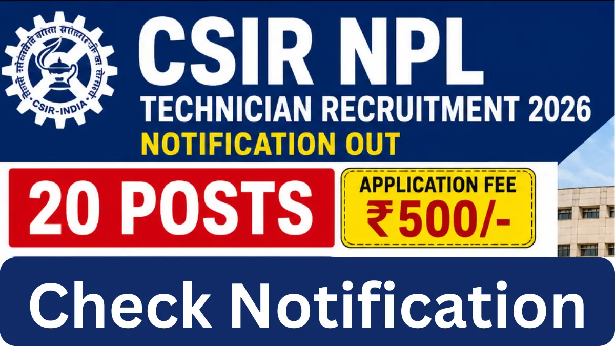 CSIR NPL Technician Recruitment 2026