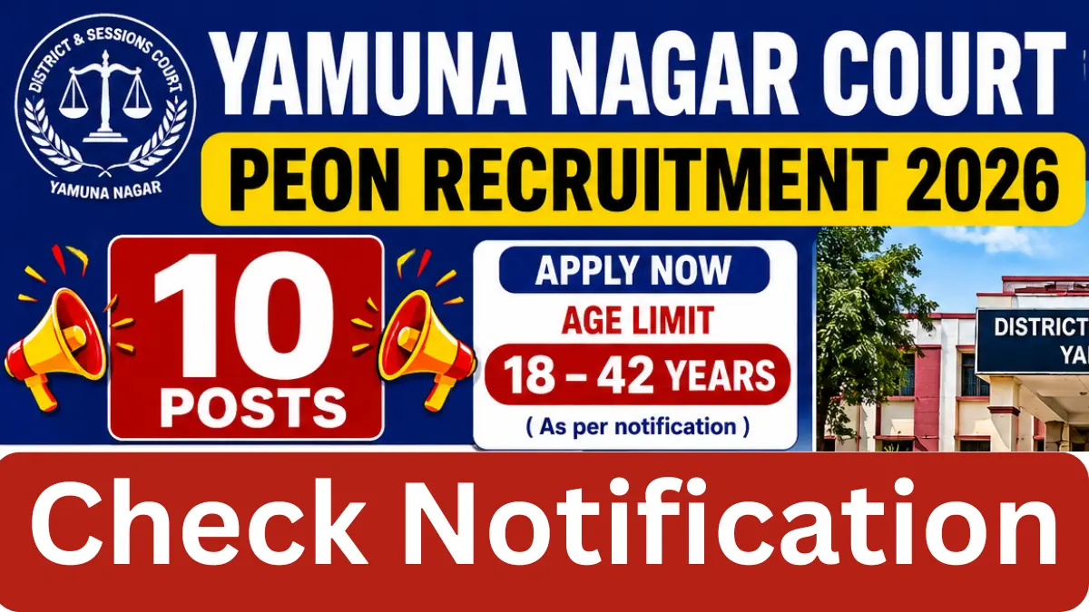 Yamuna Nagar Court Peon Recruitment 2026