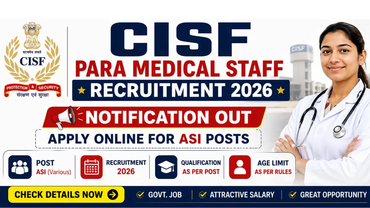 CISF Para Medical Staff Recruitment 2026