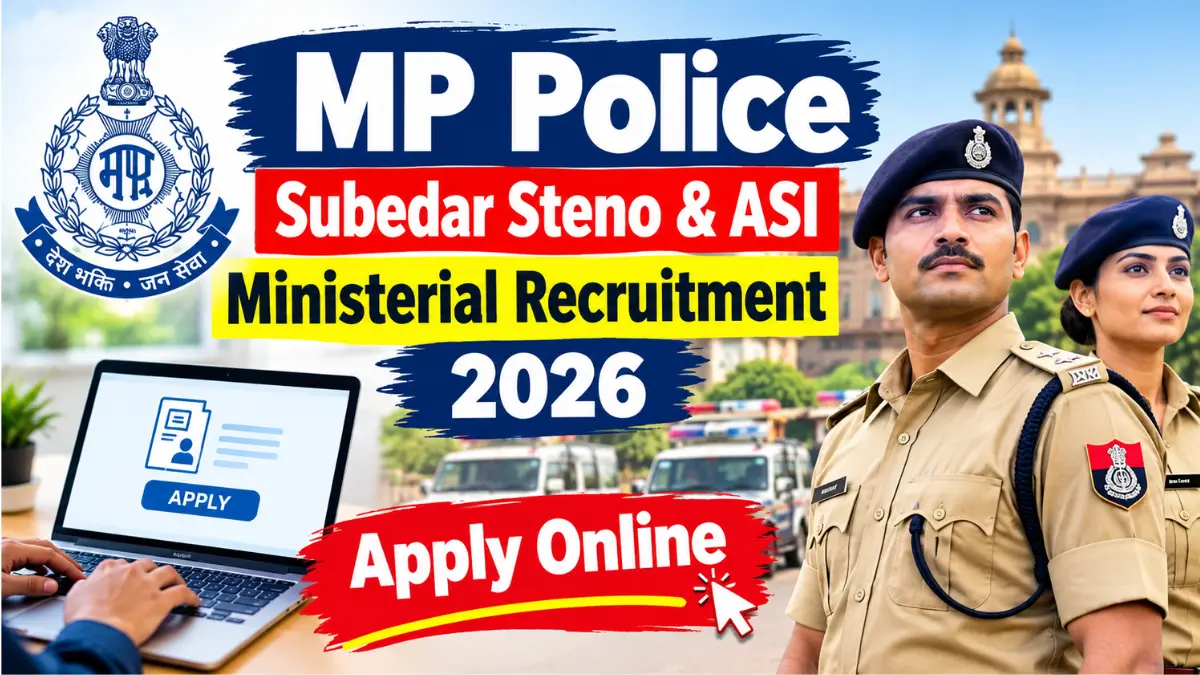 MP Police Subedar Steno & ASI Ministerial Recruitment 2026