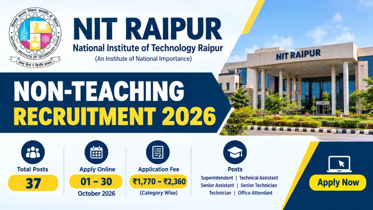 NIT Raipur Non-Teaching Recruitment 2026