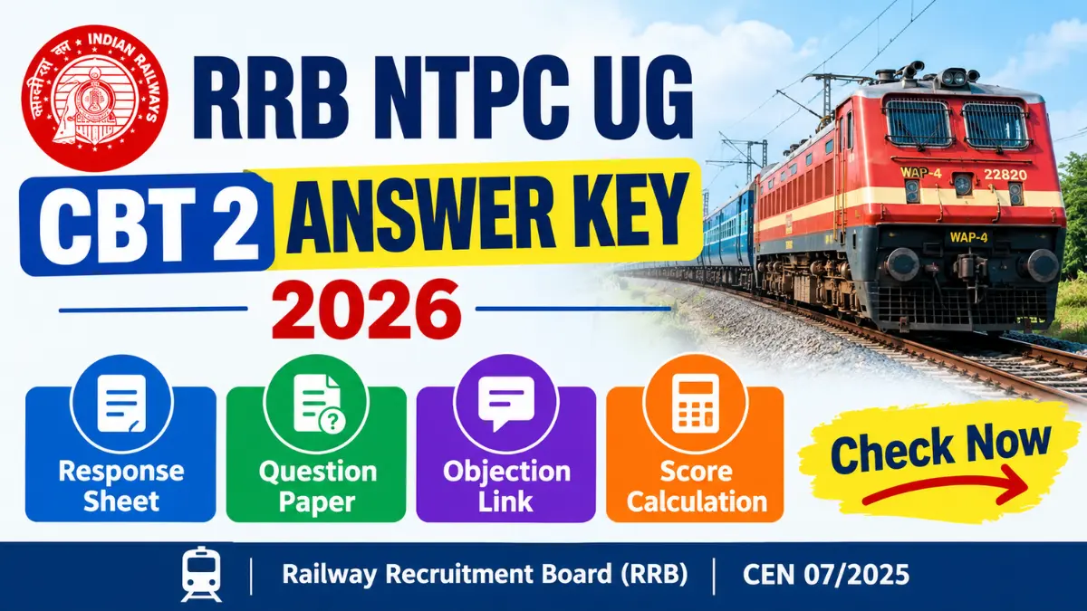 RRB NTPC UG CBT 2 Answer Key 2026