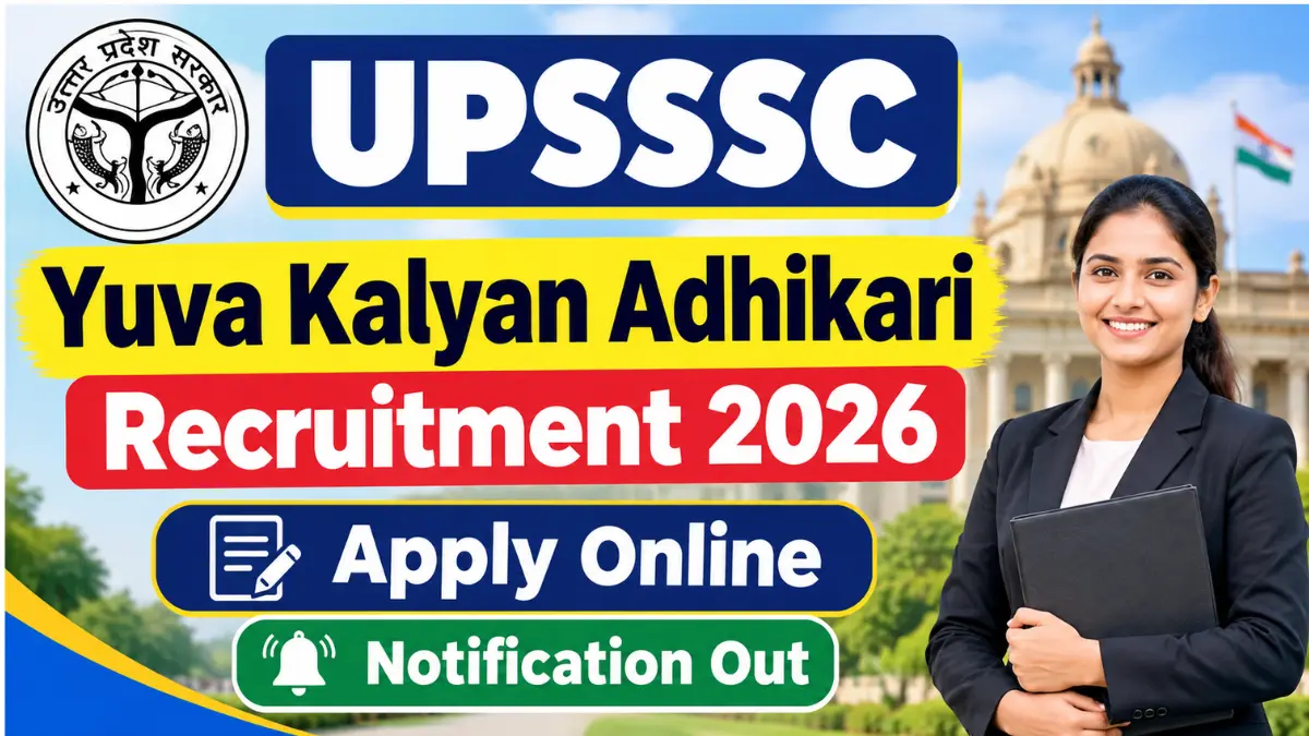 UPSSSC Yuva Kalyan Adhikari Recruitment 2026
